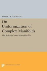 On Uniformization Of Complex Manifolds: The Role Of Connections (Mn-22)