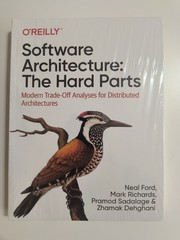 O’Reilly Software Architecture The Hard Parts Modern Tradeoff Analysis Paperback