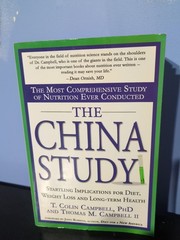 The China Study By T. Colin Campbell And Thomas M. Campbell First Edition