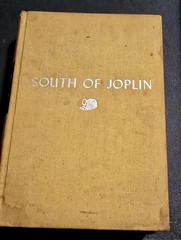 South Of Joplin-L. S. Davidson First Edition/1st Printing