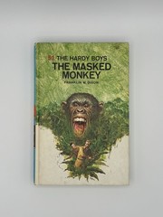 The Hardy Boys #51 The Masked Monkey by Franklin W. Dixon 1972 Hardcover