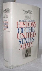History of U. S. Army Hardcover Russell F. Weigley
