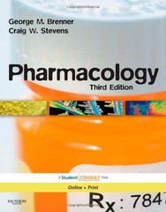 PHARMACOLOGY: WITH STUDENT CONSULT ONLINE ACCESS By Craig W. Stevens & Brenner