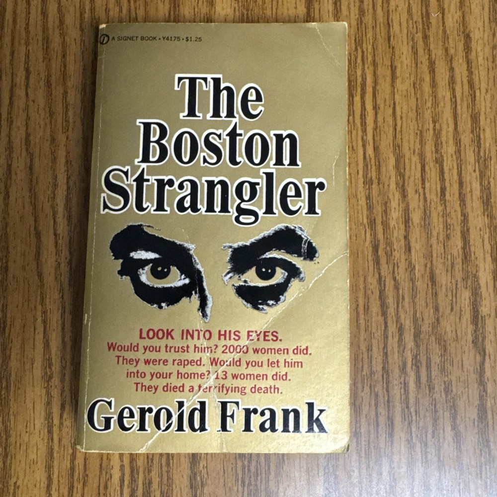 The Boston Strangler Gerold Frank 1967 PB True Crime Sexual Psychopath Murders