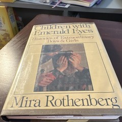 The Dial Press Mira Rothenberg Children with Emerald Eyes Hardcover 1977 Autism