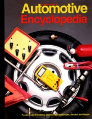Goodheart-Willcox Automotive Encyclopedia: Fundamental Principles, Operat – GOOD