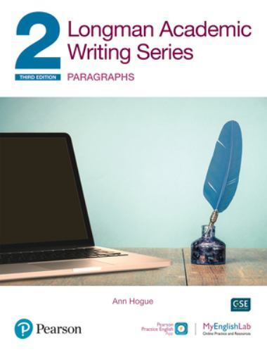 Longman Academic Writing Series: Paragraphs SB w/App, Online Practice & Digital
