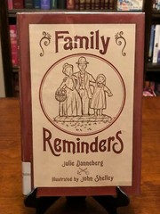 FAMILY REMINDERS by Julie Danneberg (1ST EDITION – 1ST PRINTING) LIKE NEW