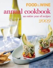 Food & Wine 2009 Annual Cookbook (Food & Wine Annual Cookbook) – VERY GOOD