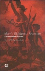 Marx’s ‘Eighteenth Brumaire’: (Post)Modern Interpretations by