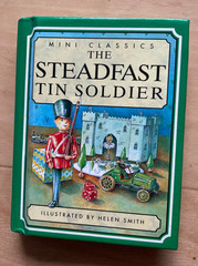 STEPHANIE LASLETT. THE STEADFAST TIN SOLDIER. 1994. HARDCOVER – 11 BY 8.5CM