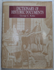 Dictionary of Historical Documents; 1991 George Kohn Hardcover