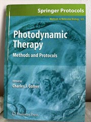 Photodynamic Therapy Methods and Protocols Methods in Molecular