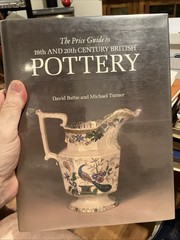 The Price Guide to 19th and 20th Century British Pottery