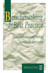 Benchmarking for Best Practice : Continuous Learning Through Sustainable Inno…