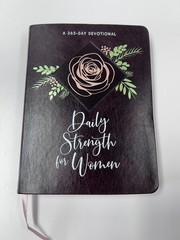 Daily Strength for Women : A 365-Day Devotional by BroadStreet Publishing…