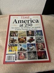America At 250- Special Edition Time Magazine- **BRAND NEW**FREE SHIPPING**