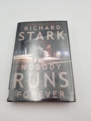 Nobody Runs Forever