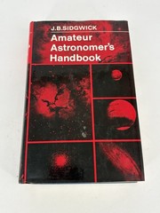 Amateur Astronomer’s Handbook by J. B. Sidgwick 1971 Hardcover Book