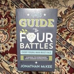 Guy’s Guide to Four Battles Every Young Man Must Face by Jonathan McKee, Paperb…