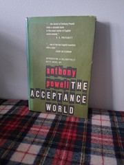 The Acceptance World By Anthony Powell 1st Edition 1955