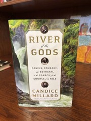 River of the Gods. Candice Millard Doubleday 2022 Hardcover. Near Fine Unread