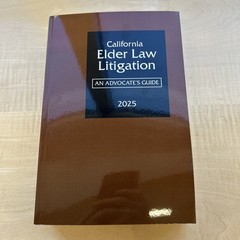 California Elder Law Litigation 2025 Edition CEB