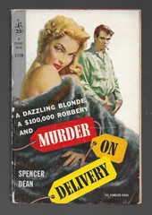 MURDER ON DELIVERY Spencer Dean 1st 1958 Print Pocket 1220 Robert Schulz GGA Cov