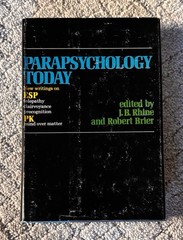 Parapsychology Today by J.B. Rhine and Robert Brier