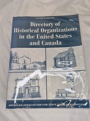 Directory of Historical Organizations in the United States and Canada by…