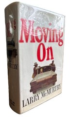 Moving On (1970) Larry McMurtry 1st Edition / 1st Printing