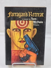 Farragan’s Retreat by Tom McHale 1971 First Edition Hardcover with Dust Jacket