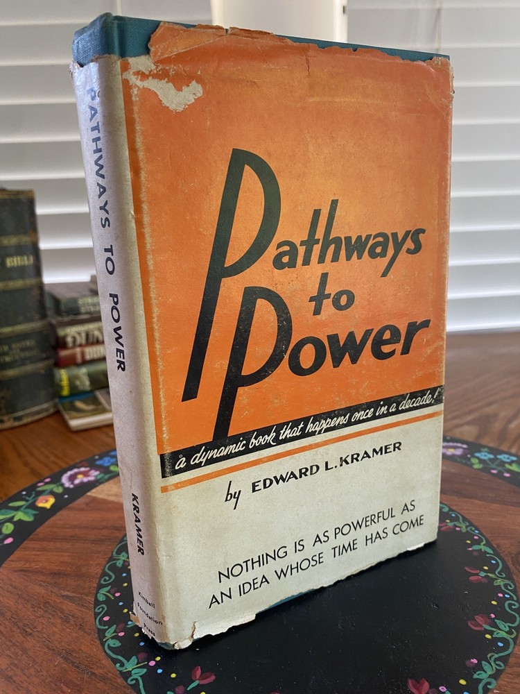 SIGNED Pathways to Power Edward Kramer 1955 w/DJ Kimball Press Synchromantics