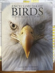 Encyclopedia of Birds: 400 Species from Around the World 448 Pages 9″x12″