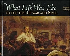 In the Time of War and Peace : Imperial Russia, AD 1696-1917 Hard