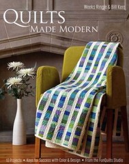 Quilts Made Modern: 10 Projects, Keys for Success with Color & Desi – VERY GOOD