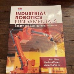 Industrial Robotics Fundamentals Ross/Fardo/Walach 2008 HC 4th Ed ~Very Good~