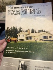 The Business of Farming Late Fall 1956. Farming Magazine Houghten Lumber Co