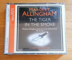 AUDIO BOOK – Margery Allingham The Tiger In The Smoke Hachette Audio Abridged CD