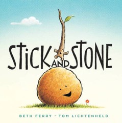Stick and Stone – Hardcover By Ferry, Beth – VERY GOOD
