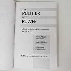 Politics of Power by Katznelson, Kesselman, Draper (7th Edition, 2011, PB)