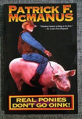 Real Ponies Don’t Go Oink! by Patrick F. McManus, Signed