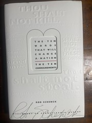 THE TEN WORDS THAT WILL CHANGE A NATION: THE TEN By Robert Schenck – Hardcover