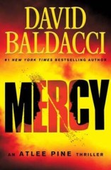 Mercy (An Atlee Pine Thriller) – Paperback By Baldacci, David – GOOD