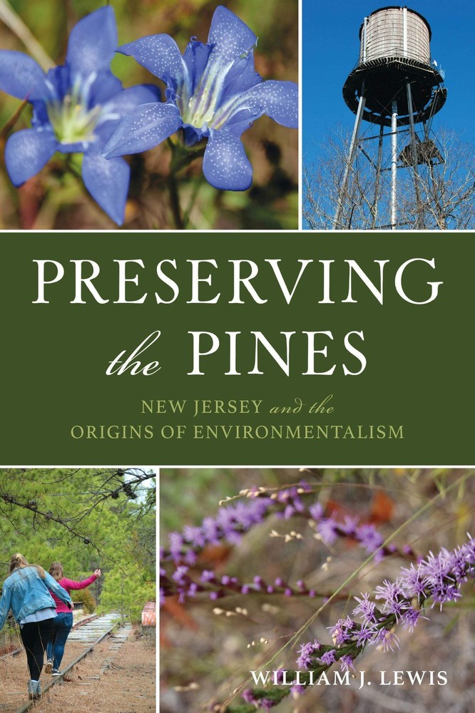 NEW The History Press Preserving the Pines,NJ 9781467159845 No Series (Generic)