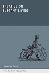 Treatise on Elegant Living Paperback Honoré de Balzac