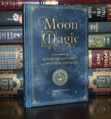 Moon Magic by Aurora Kane Spells Rituals Witchcraft New Collectible Hardcover