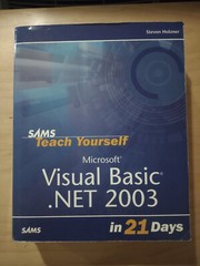 Sams Teach Yourself Ser.: Sams Teach Yourself Microsoft Visual Basic . NET 2003