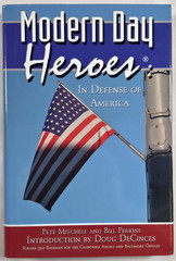 Signed Modern Day Heroes Red Volume Defense America Bill Perkins Pete Mitchell