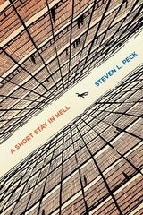 A Short Stay in Hell by Steven L. Peck (2012, Trade Paperback)